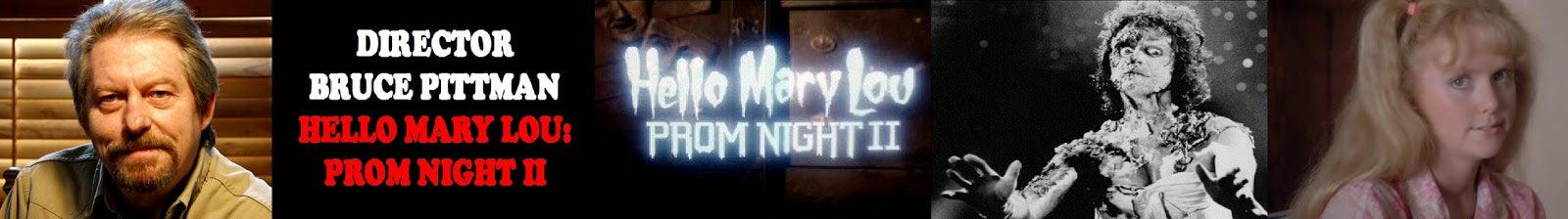 INTERVIEW: Director Bruce Pittman On HELLO MARY LOU: PROM NIGHT II (1987) - TVStoreOnline