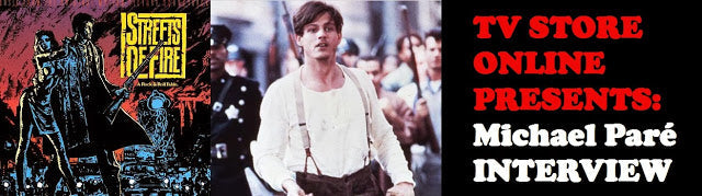 Tom Cody, Pleased To Meet Ya! INTERVIEW: Michael Paré talks with TV STORE ONLINE about the cult classic STREETS OF FIRE - TVStoreOnline