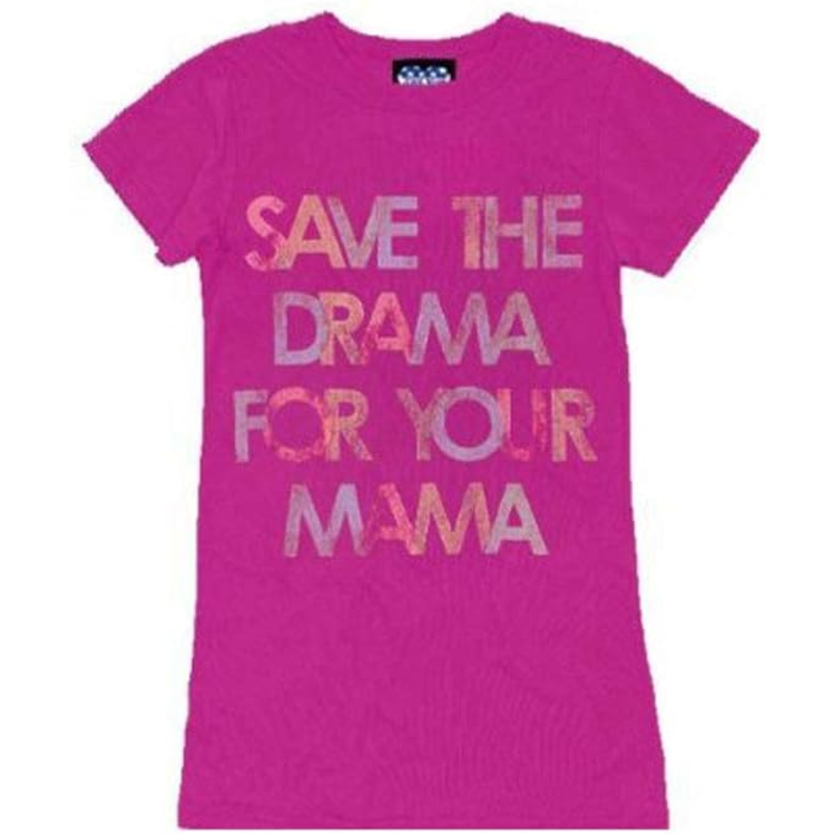 Junk Food Save The Drama for Your Mama Magenta Juniors T-Shirt Tee