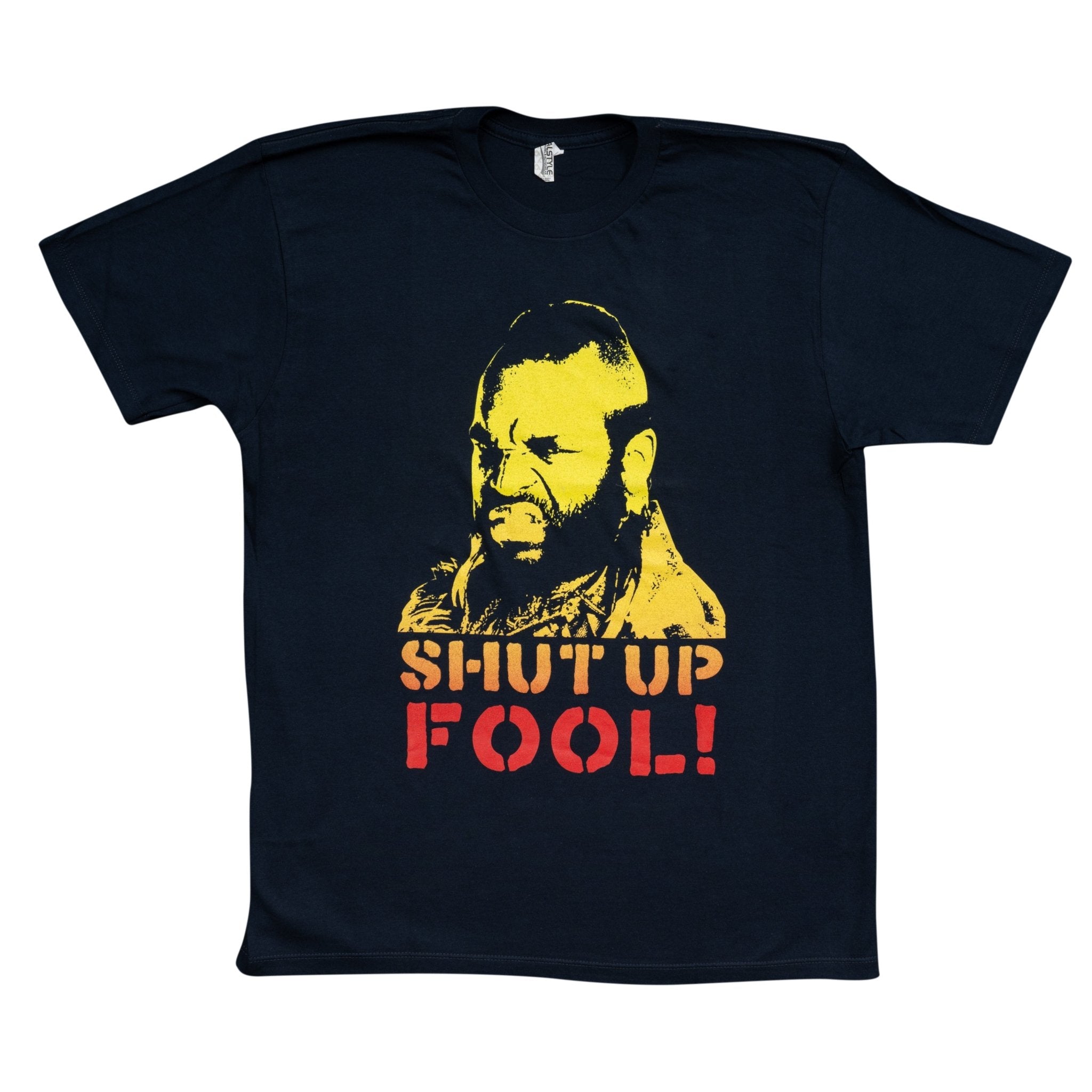 The A-Team Mr. T Shut Up Fool Adult Navy T-Shirt - TVStoreOnline