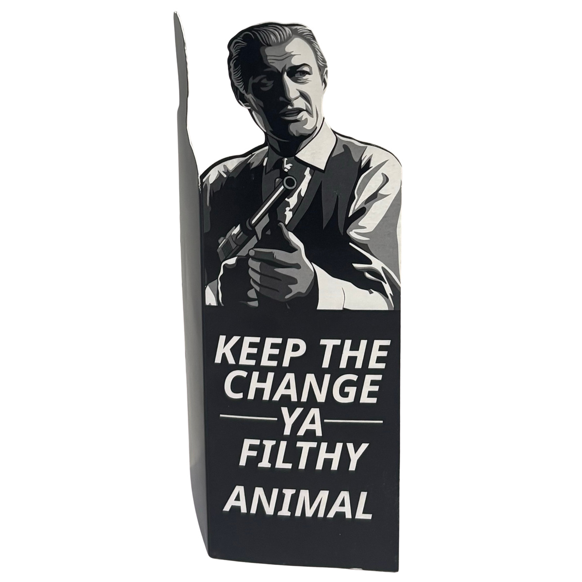 Ya Filthy Animal Keep the Change money holder card, front view on white background