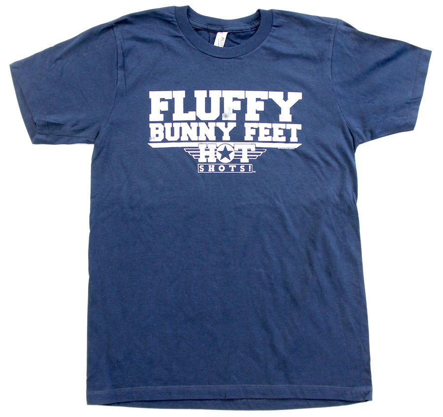 Distressed Hot Shots Movie Fluffy Bunny Feet Topper Quote T-shirt - TVStoreOnline